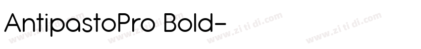 AntipastoPro Bold字体转换